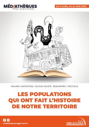 Les populations qui ont fait l'Histoire de notre territoire