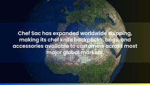 Chef Sac Expands Worldwide Shipping for Chefs Around the World