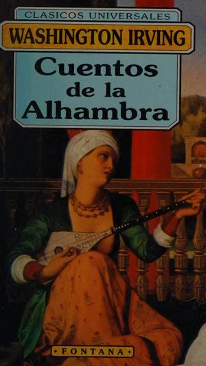 Cuentos De La Alhambra (Irving, Washington, 1783 1859 Etc.) (z Library Sk, 1lib Sk, Z Lib Sk).
