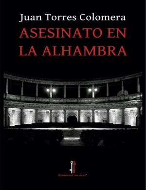 Asesinato En La Alhambra (Juan Torres Colomera) (z Library Sk, 1lib Sk, Z Lib Sk).