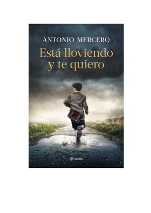 Está Lloviendo Y Te Quiero - Antonio Mercero