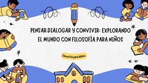 Actividad 6 - Construyendo Una Propuesta Didáctico Pedagógica Sobre Filosofía Para Niños