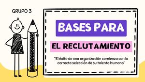 Bases Para El Reclutamiento De Personal En Una Empresa