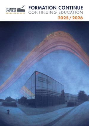 Formation Continue - Institut d'Optique - Catalogue