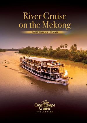 River Cruise on the Mekong CAMBODIA / VIETNAM