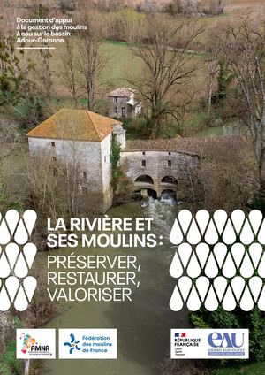 Document d'appui à la gestion des moulins à eau sur le bassin Adour-Garonne