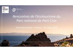 Rencontres de l’écotourisme du Parc national de Port-Cros