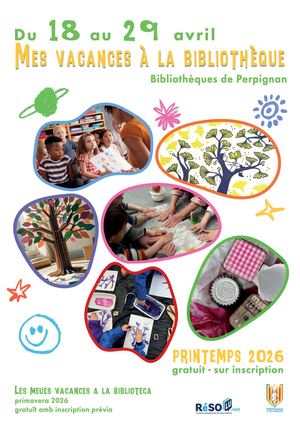 Mes Vacances à la bibliothèque - Printemps 2026