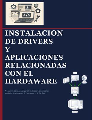 Instalacion De Drivers Y Aplicaciones Relacionadas Con El Hardaware