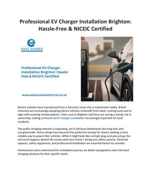 Professional EV Charger Installation in Brighton: Safe, Certified & Future-Proof