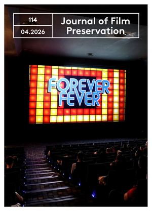 JOURNAL OF FILM PRESERVATION #114, April 2026