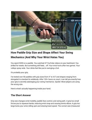 How Paddle Grip Size And Shape Affect Your Swing Mechanics