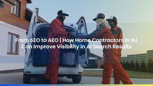 From SEO to AEO | How Home Contractors in NJ Can Improve Visibility in AI Search Results