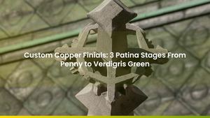 Custom Copper Finials: 3 Patina Stages From Penny to Verdigris Green