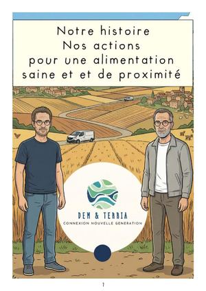 L'histoire et les actions de Dem & Terria