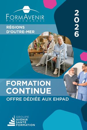 Catalogue Formavenir Performances EHPAD 2026 Régions D'Outre MER