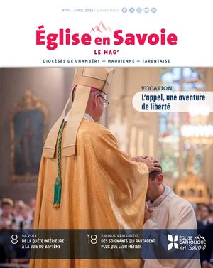 Eglise en Savoie le Mag' avril 2026