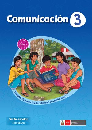 Comunicación 3 Texto Escolar Secundaria Modelos De Servicio Educativo En El áMbito Rural