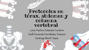 Protocolos en tórax, abdomen y columna vertebral