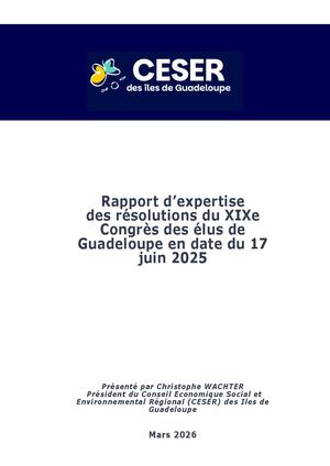 Rapport d’expertise CESER - Résolutions du XIXe Congrès des élus de Guadeloupe