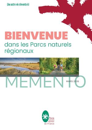 Bienvenue dans les Parcs naturels régionaux _ memento 2026
