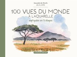 9782378171483 100 Vues Monde Aquarelle Extrait