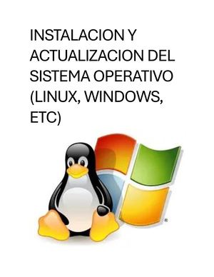 Instalacion Y Actualizacion Del Sistema Operativo (Windows, Linux, Etc.)