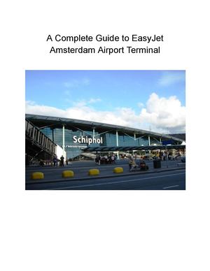 A Complete Guide To Easy Jet Amsterdam Airport Terminal