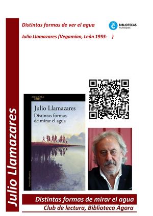 Distintas Formas De Mirar El Agua, de Julio Llamazares