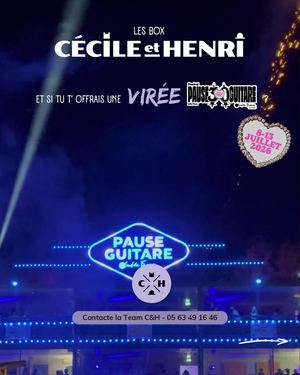 Les virées Festival Pause Guitare de Cécile et Henri 2026