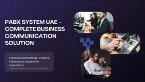 PABX System UAE – Features, Types & Business Benefits