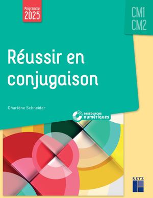 Extraits Réussir en conjugaison CM
