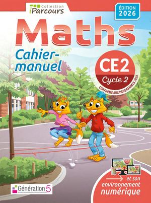 Cahier-manuel iParcours Maths CE2 (éd. 2026) - Génération 5