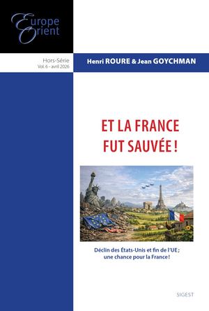 Et la France fut sauvée !