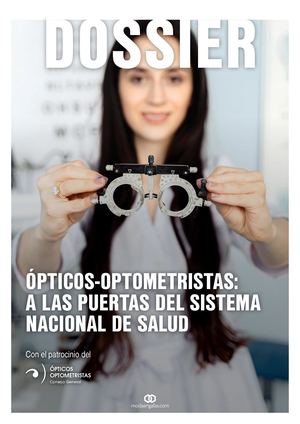 ÓPticos Optometristas A Las Puertas Del Sistema Nacional De Salud