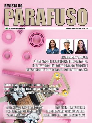 'Revista do Parafuso' (The Brazilian Fastener Magazine), RP116 Issue, March 2026