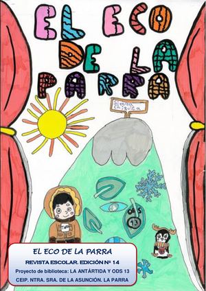 Revista Digital Escolar El Eco De La Parra Edición Nº 14 Curso 2025 2026