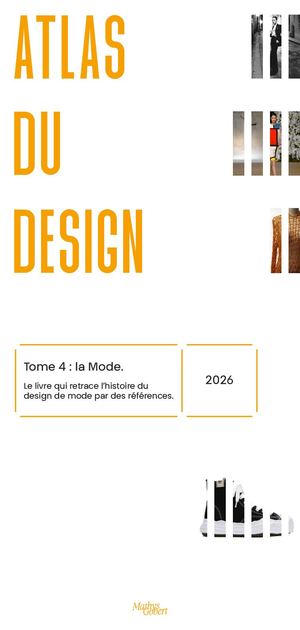 L’Atlas du design - tome 4 : la Mode