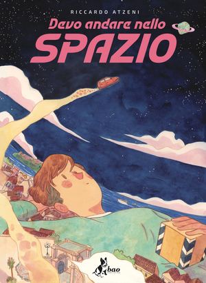 Devo Andare Nello Spazio Preview