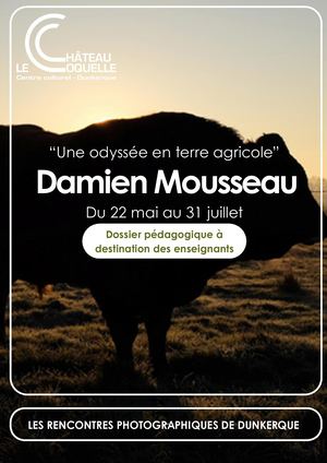 Dossier Pédagogique Une Odyssée En Terre Agricole - Le Château Coquelle