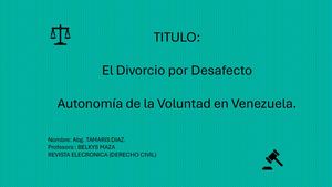 EL DIVORCIO POR DESAFECTO EN VENEZUELA