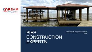 Pier Construction Experts