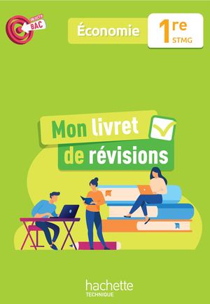 Livret De Révisions Objectif Bac Economie 1re Stmg