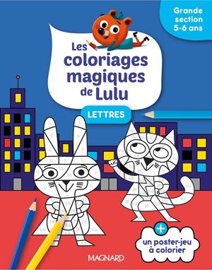Les coloriages magiques de Lulu - Grande section Lettres - Extrait