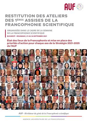 Restitution Des Ateliers Des Premieres Assises De La Francophonie Scientifique