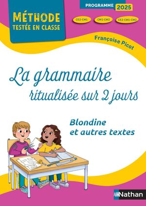 Grammaire ritualisée sur deux jours - Année 2