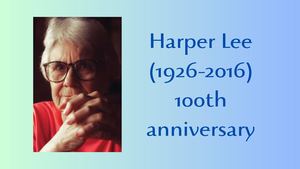 Harper Lee 100th Anniversary
