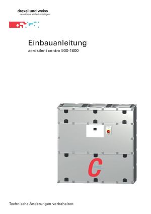 aerosilent Centro 900 - 1800 - Einbauanleitung DE