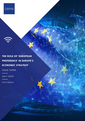 The role of ‘European preference’ in Europe’s economic strategy
