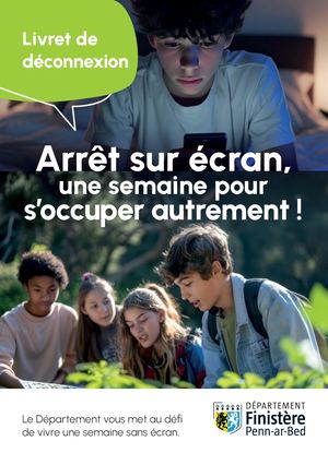 Arrêt sur écran - Livret de déconnexion